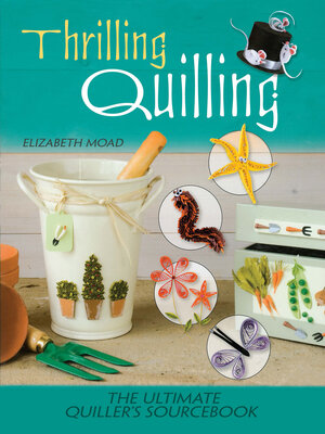 cover image of Thrilling Quilling